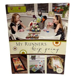 My Runners Keep Going Disa Designs Pattern Book 12 Table Runner Pattern Quilting
